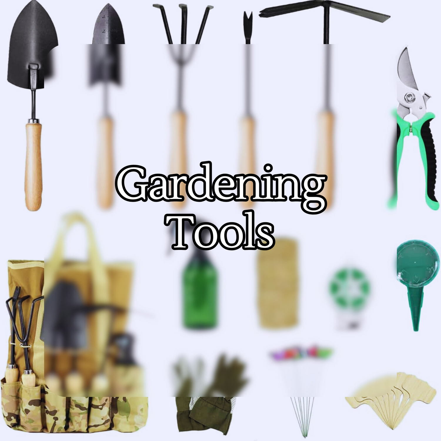 Gardening Tools