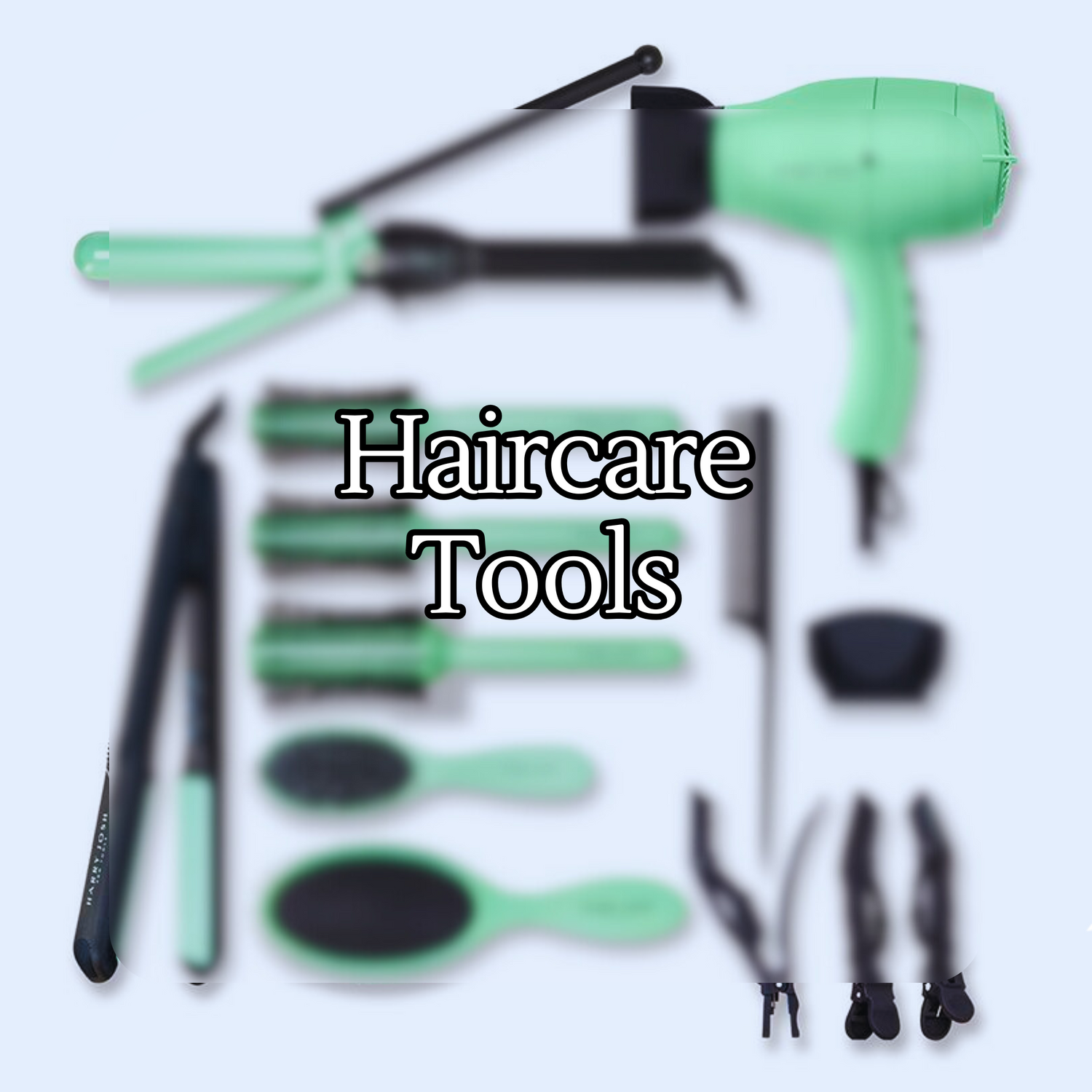 Haircare Tools
