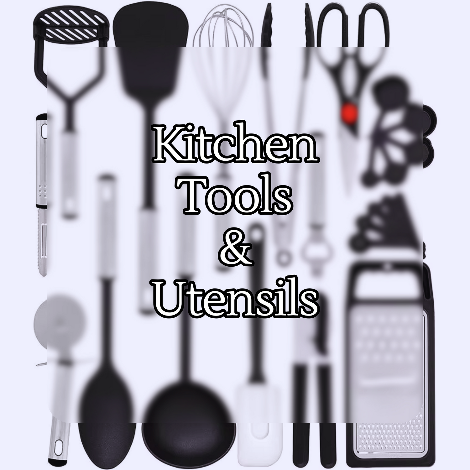 Kitchen Tools & Utensils