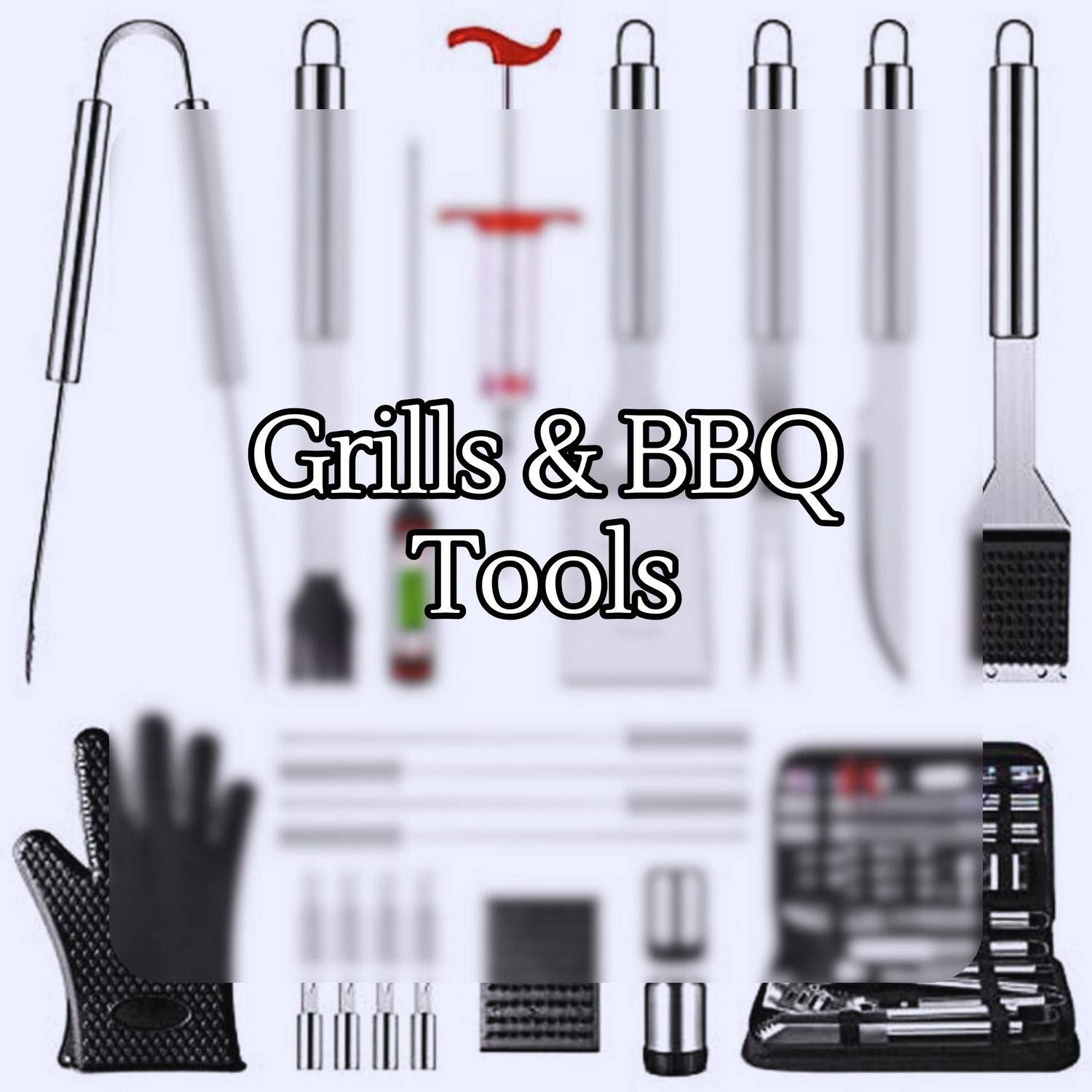Grill & BBQ Tools